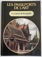 Le palais de Bangkok Les passeports de l'art n�10 �Edition Altas 1986