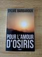 Livre pour l'amour d'Osiris de Sylvie Barbaroux