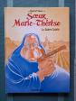 Soeur Marie Th�r�se   La Guerre Sainte   Maester   EO 2008   TBE