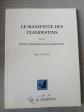ALAIN CAUCAT   LE MANIFESTE DES CLANDESTINS   LES CLANDESTINS 2013 N� 14-100