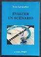Evaluer un sc�nario. Yves Lavandier. Le clown & l'enfant 2011.