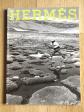 LE MONDE D HERMES N�46 �T� 2005 VOLUME 1 CATALOGUE COLLECTION LIVRE LUXE = NEUF