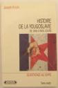 Histoire de la Yougoslavie, J.Krulic