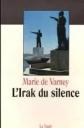 L'irak du silence, Varnay de
