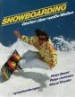 Snowboarding: Gleiten �ber weisse Wellen: Gleiten �ber wei�e Wellen, Peter Bauer