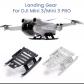 Pied Train D'atterrissage Pour Dji Mini 3 - Mini 3 Pro Couleur Grise