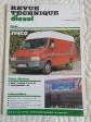 REVUE TECHNIQUE IVECO DAILY TURBODAILY Mod�les de 1989 � 1996 2.5 D et 2.5 TD