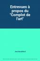 Entrevues � propos du 