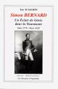 Simon Bernard, un �clair de g�nie dans la tourmente, Dole 1779, Paris 1839, Guy