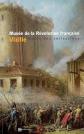 Mus�e de la R�volution fran�aise Vizille: Guide des collections, Emmanuelle Maca