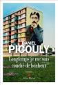 Longtemps je me suis couch� de bonheur, Daniel Picouly