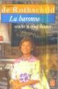 La baronne rentre � cinq heures, Nadine de Rothschild
