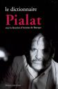 Le dictionnaire Pialat, Antoine de Baecque et  Angie David