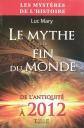 Mythe de la fin du monde, Luc Mary