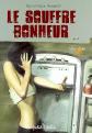 Le Souffre bonheur, Christophe Renault