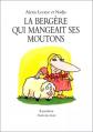 La berg�re qui mangeait ses moutons, Alexis Lecaye et Nadja