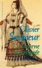 La licorne assassin�e, Olivier Seigneur