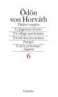 Th��tre complet, tome 6. Le Jugement dernier   Un village sans hommes   Pomp�i .