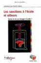 Les sanctions � l'�cole et ailleurs : Serrer la vis ou changer d'outil