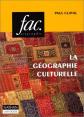 La g�ographie culturelle, Unknown