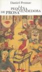 La peque�a vendedora de prosa (Malauss�ne 3) (Random House), Daniel Pennac