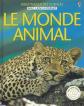 Le Monde animal, Laura Howell, Kirsteen Rogers, Corinne Henderson et collectif