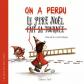 Les lutins sont dans l'p�trin, tome 1 : On a perdu le p�re No�l, Lorette Be
