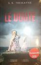 Le doute, S.K. Tremayne