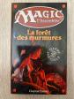 MAGIC L ASSEMBLEE TOME 2   LA FORET DES MURMURES   1996