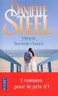MIRACLE SUIVI DE SECONDE CHANC, DANIELLE STEEL et VALERIE THOMAS