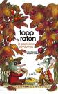 Topo y rat�n: El pastel de lombrices (ALBUMES ILUSTRADOS), Henri Meunier et  Ben