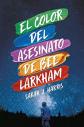 El color del asesinato de Bee Larkham (Ficci�n), Sarah J. Harris