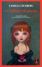 Le Tailleur de pierre, Camilla Lackberg