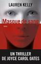 Masque de sang, Lauren Kelly et  Val�rie Malfoy