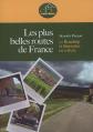 Les plus belles routes de France, Alexandre Pierquet