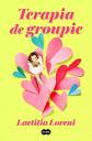 Terapia de groupie (SUMA), Laetitia Loreni