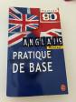Anglais, Pratique De Base