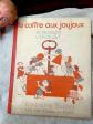 Le Coffre aux Joujoux Livre de p�dagogie d'apr�s guerre Cahier Scolaire Ancien