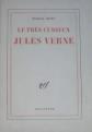 Le tr�s curieux Jules Verne : Le probl�me du p�re dans les voyages extraordinair