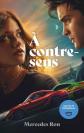 � contre sens   le roman � l'origine du film sur Prime Video, Mercedes Ron