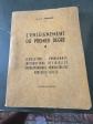 Livre Scolaire Ancien 1960   L'Enseignement du Premier Degr�   Bertrand