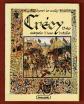 Cr�cy 1346, autopsie d'une Bataille, Henri de Wailly, Combat, Guerre de Cent ans
