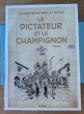 BD FRANQUIN VO TT TIRAGE DE TETE : LE DICTATEUR ET LE CHAMPIGNON EO NEUF SPIROU