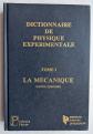 Dictionnaire de Physique Exp�rimentale   Tome I   la M�CANIQUE   QUARANTA