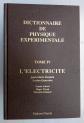 Dictionnaire de Physique Exp�rimentale   Tome IV   l'�LECTRICIT�   DONNINI 1996