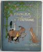 FABLES de LA FONTAINE   illustr�es par Henry MORIN   sd, ca 1907