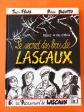 BIGOTTO LE SECRET DES BOIS DE LASCAUX DEDICACE EO 1992 DOLMEN COMME NEUF