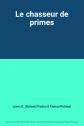 Le chasseur de primes, Lewis B. (Byford) Patten et Florian Robinet