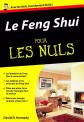 Le Feng Shui pour les Nuls, David D. Kennedy