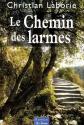 Le Chemin des larmes, Christian Laborie